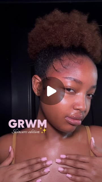 GRWM · Skincare edition
